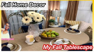 AUTUMN HOME DECOR | MY FALL TABLESCAPE