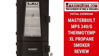 The Masterbuilt MPS 340/G Thermotemp XL Propane Smoker Review - Part 1 Virtual Showroom