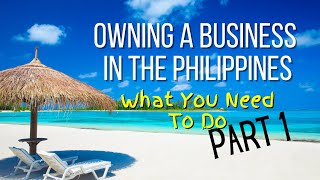 SSRV Philippines Visa | Owning a business in the Philippines