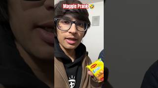 Maggie Prank On Piyush 🤣 || #funny #vlog #food #souravjoshivlogs #shorts #yt #prank #funnyreel ||