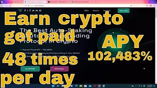 Titano Finance earn crypto 48 times a day | Passive income |