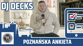 POZNAŃSKA ANKIETA 2.0: DJ DECKS