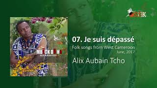 2017 [ je suis dépassé ] Alix Aubain Tcho