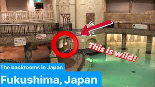 Finding the backrooms in Japan | Spa Resort Hawaiians, Fukushima