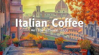 Italian Autumn Cafe Ambience | Relaxing Bossa Nova Music for Good Mood, Stress Relief