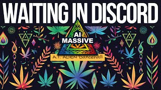 Waiting in Discord - Swing It - A.I. Alien Dancehall