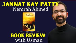 Jannat Kay Pattay (جنت کے پتے) By Nemrah Ahmed | Book Review