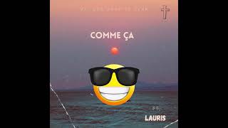 Lauris - Comme ça (audio)