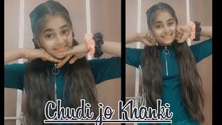 #shorts || Chudi jo khanke song dance