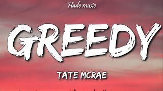 Tate McRae - greedy (Lyrics)