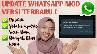 TERBARU !! CARA UPDATE WHATSAPP MOD 100% WORK