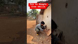 Kungfu Iron skills 😯