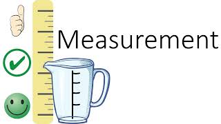 Measurement