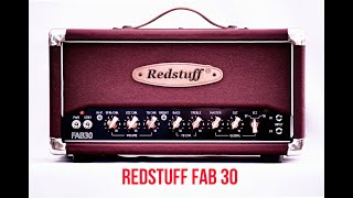 Redstuff - FAB30 (Guitar Tube Head, British Style) - Sound Demo