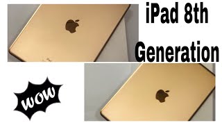 iPad 8Th Generation unboxing |specification & review.