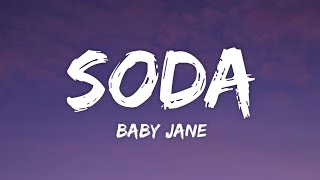 Baby Jane - Soda (Lyrics)