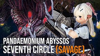 【FFXIV】「SCHOLAR」P. Abyssos SAVAGE - The 7th Circle P7S