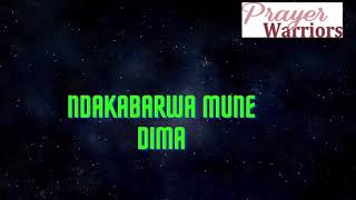 NDAKABARWA MUNE DIMA