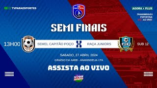 SEMEL CAPITÃO POÇO X RAÇA JUNIORS FUTSAL - AO VIVO COM IMAGENS