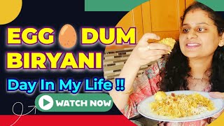 Egg Dum Biryani || Sunday Special Lunch Recipe 😋 || Day In My Life || #foodie #Egg #eggdumbiryani