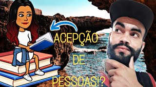 #bíblia #ensinamento ENSINAMENTO: ACEPÇÃO DE PESSOAS OQUE É? | CICINHO  KING'S SON