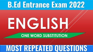 One Word Substitution | Bihar B.Ed Entrance English Class | bed English Class |