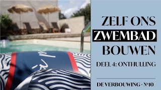 S2A10. Zelf ons ingegraven zwembad maken (deel 4) | Wij bouwen zelf ons droomhuis in Frankrijk