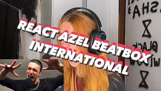 REACT AZEL BEATBOX INTERNATIONAL