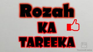 Rozah ka tarika