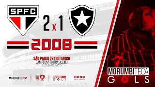 São Paulo 2x1 Botafogo - Brasileiro 2008 - Rodada 13 - 20/07/2008