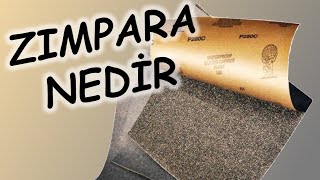 Zımpara Kağıdı Nedir? Nasıl Kullanılır?