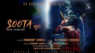 Soota | सूटा | Haryanvi Songs Haryanavi 2019 | Pardeep Jandli | K2 HARYANVI