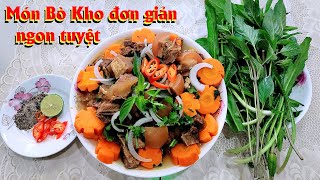 Món Bò Kho đơn giản ngon tuyệt vời