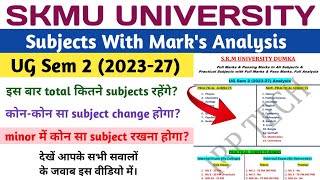 SKMU NEP UG Sem 2 Subjects With Mark's Analysis | All Subjects Review UG Sem 2 (2023-27) #skmudumka