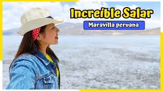 MARAVILLOSO SALAR EN PERÚ: Cómo llegar a este asombroso destino