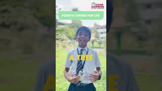 POSITIVE STROKE FOR LIFE | GOOD SHEPHERD CMI SCHOOL KUNNAMKULAM