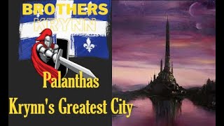 Analyzing Palanthas the Greatest City in the Age of Despair