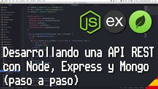 Cómo desarrollar una API REST con Node, Express y MongoDB