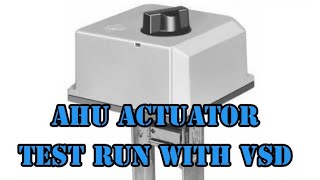 check with  AHU VSD , AHU actuator work or not.