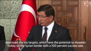 Turkish raids against Isis '100 percent successful' says prime minister