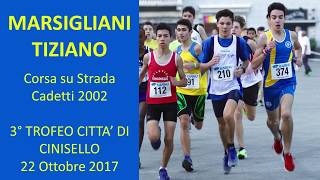 Marsigliani Tiziano 2000m Cadetti 3°Trofeo città di Cinisello Balsamo 22 Ott 2017