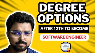 After 12th Degree options to become software engineer | IIT | NIT| IIIT