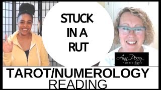 Stuck in a Rut Tandem Tarot - Numerology Reading