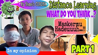 Distance Learning || Belajar Daring || What do they think about it? || MTs MA Pusat Menes Part 1