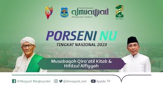 PORSENI NU TINGKAT NASIONAL 2023 | Final Lomba Musabaqoh Qiro'atil Kitab & Hifdzul Alfiyyah