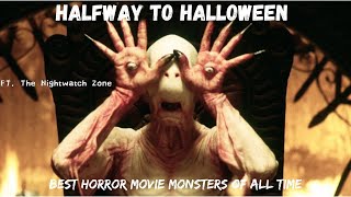 Halfway To Halloween | The Best Horror Movie Monsters Of All Time Ft. The NightWatch Zone