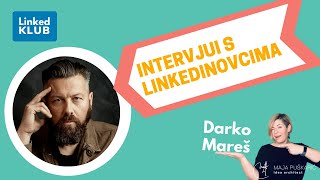 Podcast LinkedInovci - Darko Mareš