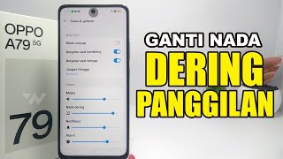 Cara Mengganti Nada Dering Hp Oppo A79 dengan Lagu | Ganti Nada Dering Oppo A79 dengan Musik