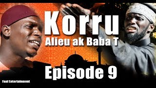 KORRU ALIEU AK BABA T (EPISODE 9) - GAMBIAN COMEDY BY FAAL ENTERTAINMENT