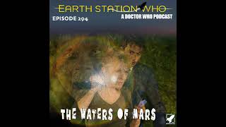 Earth Station Who - Waters of Mars